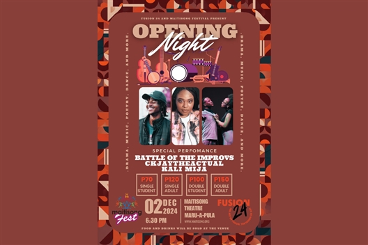 Maitisong Opening Night